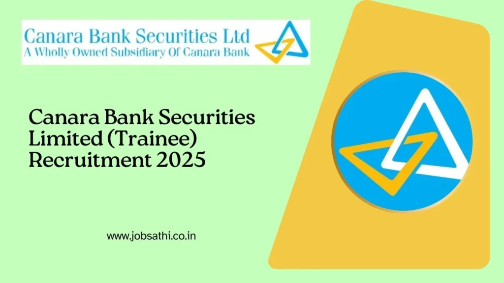 CBSL (Canara Bank Securities Limited) Recruitment 2025