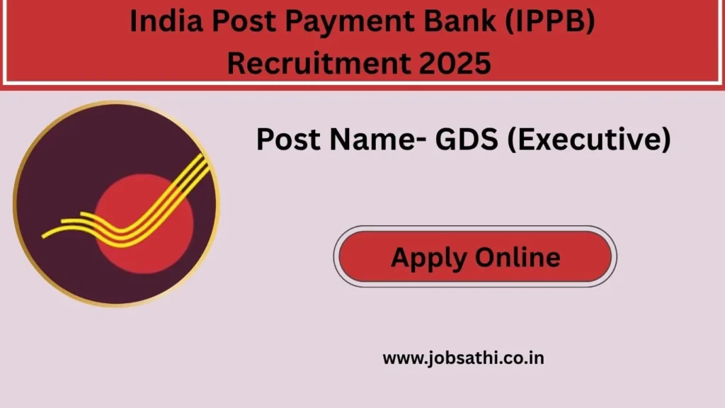 IPPB GDS Executive Recruitment 2025