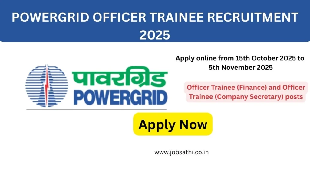 POWERGRID Officer Trainee Recruitment 2025