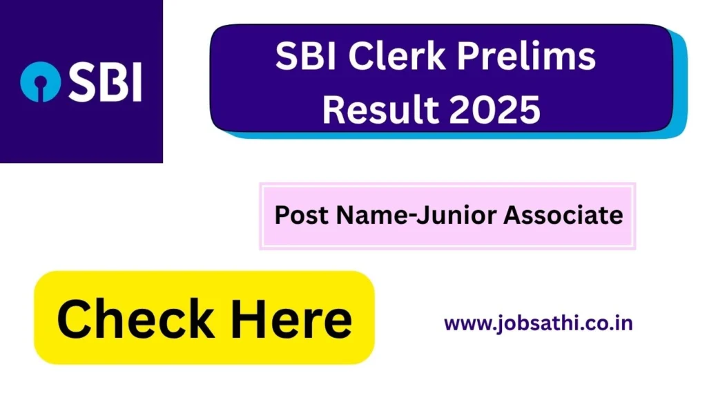 SBI Clerk Prelims Result 2025 Out